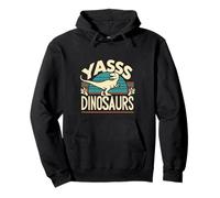Yasss Dinosaurs Reptile Lover Kids Animals |------ Pullover Hoodie