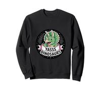Yasss Dinosaurs Reptile Lover Kids Animals |- Sweatshirt