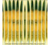 Yasuaki Shimizu & Saxophonettes - Cello Suites 1.2.3