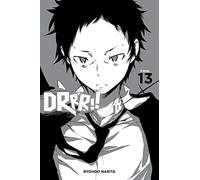 Yasuda, Suzuhito - Durarara!!, Vol. 13 (light novel): Volume 13 (DURARARA LIGHT NOVEL SC)
