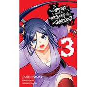 Is It Wrong to Try to Pick Up Girls in a Dungeon? II, Vol. 3 (manga)