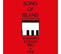 Yasuhiro Kohno Trio + One - Song of Island [VINYL]