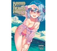 Yasumo - Banished from the Hero's Party, I Decided to Live a Quiet Life in the Countryside, Vol. 11 (light no: Volume 11 (BANISHED HEROES PARTY QUIET LIFE COUNTRYSIDE NOVEL SC)