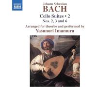 Yasunori Imamura – Bach: Cello Suites Vol. 2 (Nos. 2, 3 & 6, arranged for theorbo)