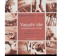 Yasushi Ide - Lonesome Echo Strings