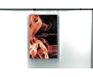 Yates, Billy - I Smell Smoke [CASSETTE]