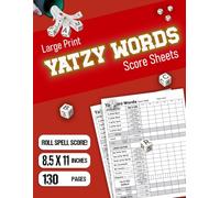 Yatzy Words Score Sheets: 8.5 X 11 Large Print Score Pads, Track Every Word Roll with Easy Scorekeeping