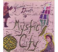 Yavonne Dearth - Mystic City