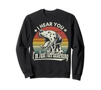 Yawn Dalmatian I Hear You I'm Not Listening Sunset Retro Sweatshirt
