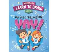 YAY! My First Drawing Book.: Learn To Draw Workbook for toddlers | Tracing line Hand drawing | Hand Drawing practice | Interactive book for kids | Hand writing practice books for kids 1st grade