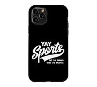 Yay Sports Do the Thing Win the Points Funny Game Day Case for iPhone 11 Pro