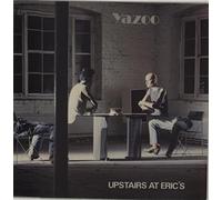 Yaz, Yazoo - YAZOO / UPSTAIRS AT ERIC'S