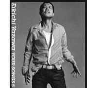 Yazawa, Eikichi - Your Songs Vol 5