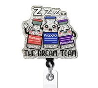YAZMEEN Funny Medicine Bottles Badge Reel Gifts - The Dream Team - Retractable Badge Holder with Clip - Silver Glitter Acrylic ID Card Holder - Gifts for ICU CRNA Pharmacy Nurse Surgeon Anesthetist