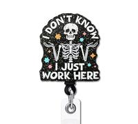 YAZMEEN Funny Skeleton Skull Badge Reel Gifts - I Don't Know I Just Work Here - Retractable Badge Holder with Clip - Black Glitter Acrylic ID Card Holder - Gifts for RN ER Nurse Doctor Medical Work