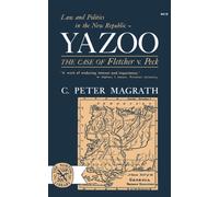 Yazoo : Law and Politics in the New Republic