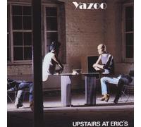 Yazoo - Upstairs at Eric'S