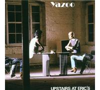 Yazoo - Upstairs At Eric's