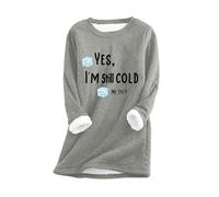 Ybing Fleece Jumper Women's Yes, I'm Still Cold Me 24:7 Letter Print Pullover Thick Warm Plush Pullover Loose Winter Jumper Autumn Winter Sweater Large Sizes Jumper Basic Top Sweatshirt S-5XL, gray, S