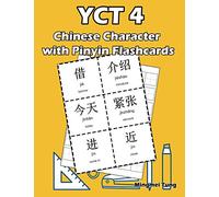 YCT 4 Chinese Character with Pinyin Flashcards: Standard Youth Chinese Test Level 4 Vocabulary Workbook for Kids