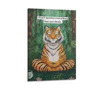 YCWUKARTS Don't Believe Everything That You Think Sitting Tiger Thinking Posters Canvas Wall Art Vintage Prints For Home Bar Wall Decor 24x36inch(60x90cm) Frame-style