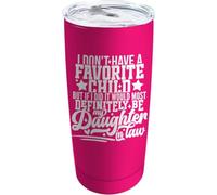 YCYFSC I Don't Have A Favorite Child But If I Did It Would Most Definitely Be My Daughter in Law Coffee Tumbler 20 oz with Lid and Straw Insulated Stainless Steel Tumblers Hot and Cold Tumbler