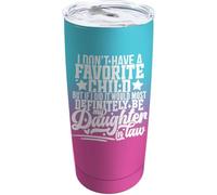 YCYFSC I Don't Have A Favorite Child But If I Did It Would Most Definitely Be My Daughter in Law Coffee Tumbler 20 oz with Lid and Straw Insulated Stainless Steel Tumblers Hot and Cold Tumbler