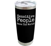 YCYFSC Sensitive People Save The World Coffee Tumbler 20 oz with Lid and Straw Insulated Stainless Steel Tumblers Hot and Cold Tumbler