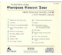 Ye Shall Have a Song European Concert Tour