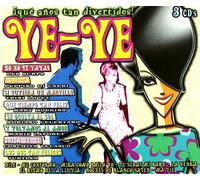 Ye-Ye Que Anos Tan Divertidos