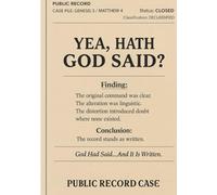 Yea, Hath God Said? God Had Said… And it is Written: A forensic framework for identifying linguistic inversion across institutions, media, and technology, before you internalize it.