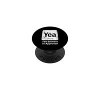 Yea The Element of Approval Funny Science Periodic Table PopSockets Adhesive PopGrip