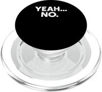 Yeah No Cool Distressed For Sure Funny Sarcastic Expression PopSockets PopGrip for MagSafe