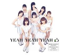 Yeah Yeah Yeah/Akogare No Stree/Hana.Takenawa No Toki (Type