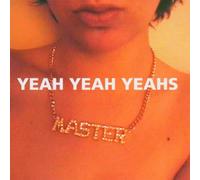 Yeah Yeah Yeahs - Yeah Yeah Yeahs