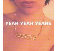 Yeah Yeah Yeahs - Yeah Yeah Yeahs E.P