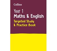 Year 1 Maths and English KS1 Targeted Study & Practice Book