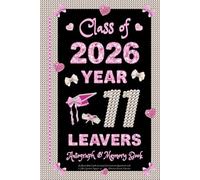 Year 11 Leavers Autograph & Memory Book: An Elegant Pink Coquette Secondary School Graduation Keepsake for Girls to Collect Signatures, Messages and Photos from Friends & Teachers