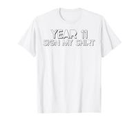Year 11 Leavers Tshirt 2024 High School Schoolies Sign My T-Shirt