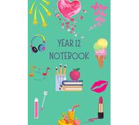 Year 12 Notebook: Girl's Sixth Form Year Journal - Writing, Sketch & Games Pages - 6"x9"