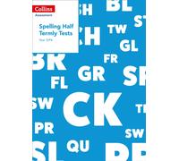 Year 3/P4 Spelling Half Termly Tests