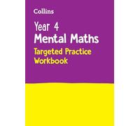 Year 4 Mental Maths Targeted Practice Workbook: Ideal for Use at Home (Collins KS2 Practice)