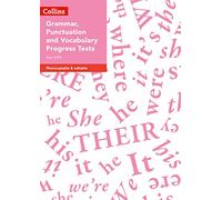 Year 4/P5 Grammar, Punctuation and Vocabulary Progress Tests (Collins Tests & Assessment)