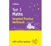 Year 5 Maths Targeted Practice Workbook : Ideal for Use at Home and School