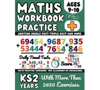 Year 5 Maths Workbook, Addition, KS2 Maths, Double Digit, Triple Digit, and More, Suitable for Kids Ages 9-10 Years Old, Grade4