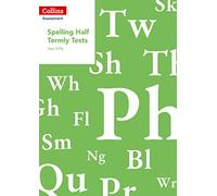 Year 5/P6 Spelling Half Termly Tests (Collins Tests & Assessment)