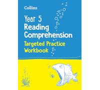 Year 5 Reading Comprehension Targeted Practice Workbook