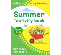 Year 5 to Year 6 Summer Activity Book (Collins Easy Learning)