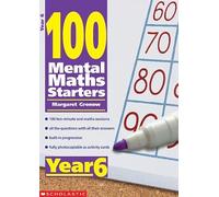 Year 6 (100 Mental Maths Starters)