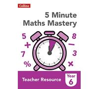 Year 6 (5 Minute Maths Mastery)